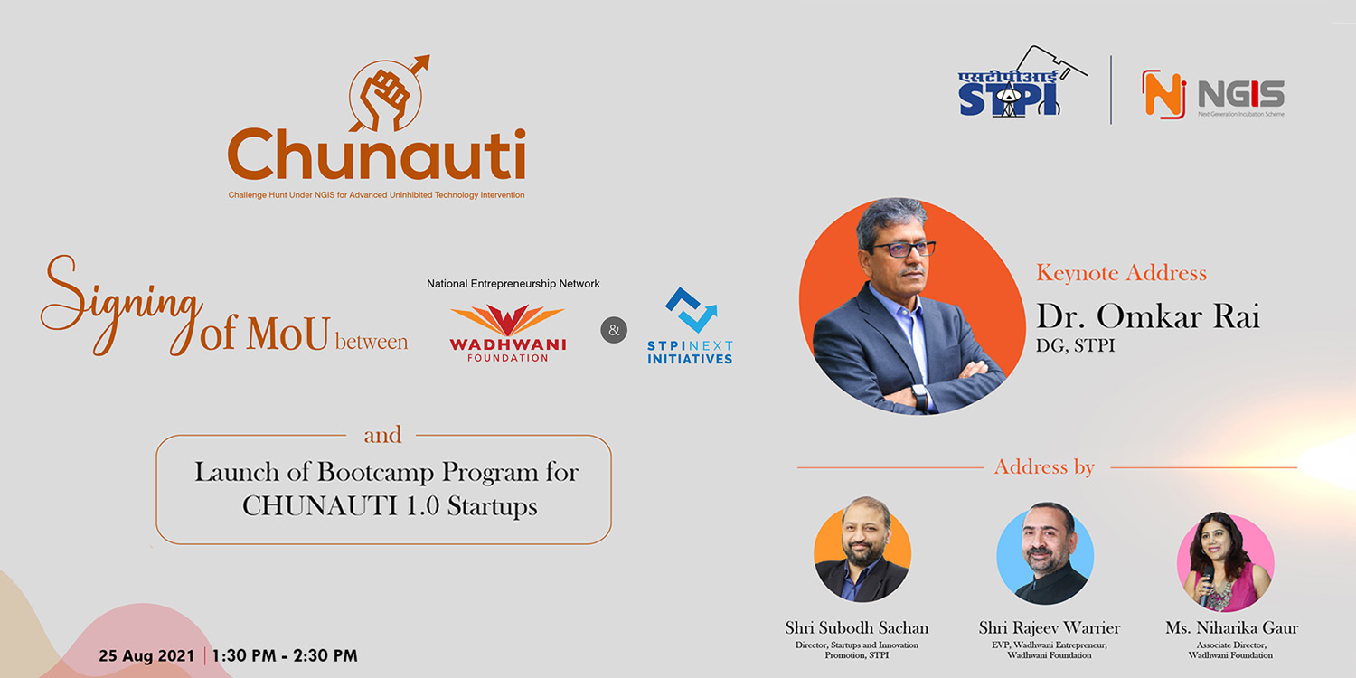 Signing of MoUs and Launch of Bootcamp Program for CHUNAUTI 1.0 Startups